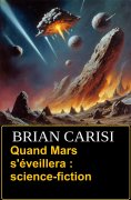 eBook: Quand Mars s'éveillera : science-fiction