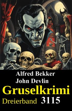 eBook: Gruselkrimi Dreierband 3115