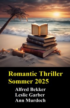 ebook: Romantic Thriller Sommer 2025