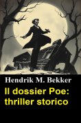 eBook: Il dossier Poe: thriller storico