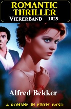 ebook: Romantic Thriller Viererband 1029