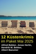 eBook: 12 Küstenkrimis im Paket Mai 2025