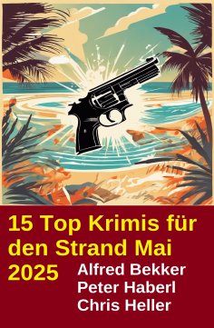 eBook: 15 Top Krimis für den Strand Mai 2025