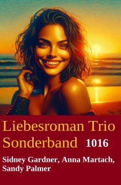 ebook: Liebesroman Trio Sonderband 1016