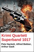 ebook: Krimi Quartett Superband 1017
