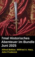eBook: 7mal Historisches Abenteuer im Bundle Juni 2025