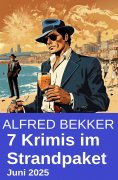 ebook: 7 Krimis im Strandpaket Juni 2025