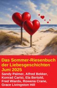 ebook: Das Sommer-Riesenbuch der Liebesgeschichten Juni 2025