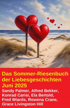 ebook: Das Sommer-Riesenbuch der Liebesgeschichten Juni 2025