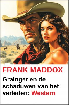ebook: Grainger en de schaduwen van het verleden: Western