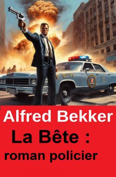 ebook: La Bête : roman policier