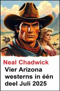 ebook: Vier Arizona westerns in één deel Juli 2025
