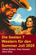 eBook: Die besten 7 Western für den Sommer Juli 2025