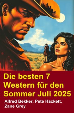 eBook: Die besten 7 Western für den Sommer Juli 2025