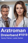 eBook: Arztroman Dreierband 1019