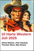 ebook: 10 Harte Western Juli 2025
