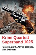 ebook: Krimi Quartett Superband 1025