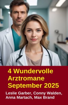 eBook: 4 Wundervolle Arztromane September 2025