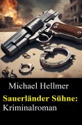 ebook: Sauerländer Sühne: Kriminalroman