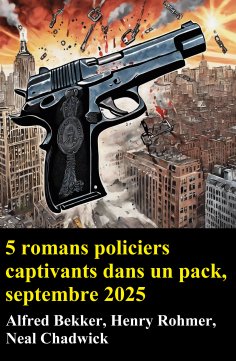 ebook: 5 romans policiers captivants dans un pack, septembre 2025