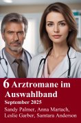eBook: 6 Arztromane im Auswahlband September 2025