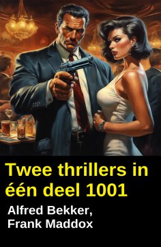 ebook: Twee thrillers in één deel 1001