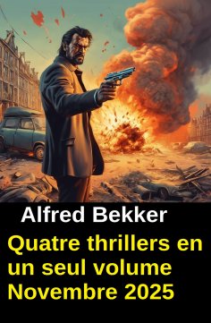 ebook: Quatre thrillers en un seul volume Novembre 2025