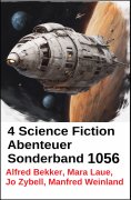 ebook: 4 Science Fiction Abenteuer Sonderband 1056