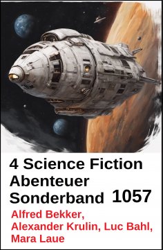 eBook: 4 Science Fiction Abenteuer Sonderband 1057