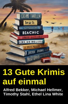 eBook: 13 Gute Krimis auf einmal