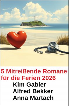 eBook: 5 Mitreißende Romane für die Ferien 2026