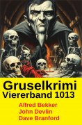 ebook: Gruselkrimi Viererband 1013
