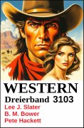 ebook: Western Dreierband 3103