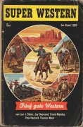 eBook: Super Western 5er Band 1020 - Fünf gute Western