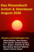 ebook: Das Riesenbuch Action & Abenteuer August 2026