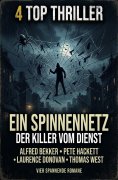 eBook: 4 Top Thriller: Ein Spinnennetz der Killer vom Dienst