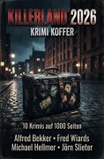 eBook: Killerland 2026: Krimi Koffer 10 Krimis auf 1300 Seiten