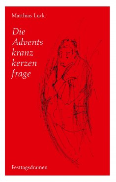 eBook: Die Adventskranzkerzenfrage