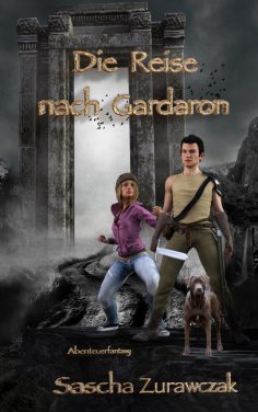 eBook: Die Reise nach Gardaron