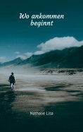 ebook: Wo ankommen beginnt