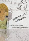 eBook: Wenn die Seele weiterzieht ...