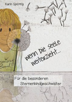 eBook: Wenn die Seele weiterzieht ...