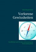 ebook: Verlorene Gewissheiten