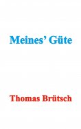 eBook: Meines' Güte