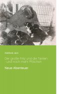ebook: Der große Fritz und die Tanten - und noch mehr Pfötchen
