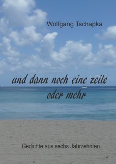 eBook: Und dann noch eine Zeile oder mehr