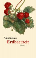 ebook: Erdbeerzeit