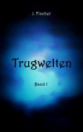 eBook: Trugwelten