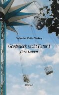 ebook: Geodreieck sucht Futur I fürs Leben