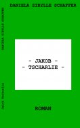 ebook: Jakob Tscharlie